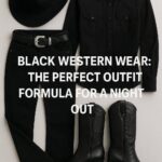 Black-Western-Wear-The-Perfect-Outfit-Formula-for-a-Night-Out
